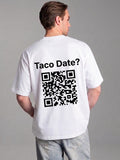 Taco Date? — Playera LinkUp Wear